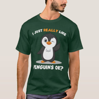 T-shirt J'aime Juste Vraiment Les Pingouins OK J'aime Les
