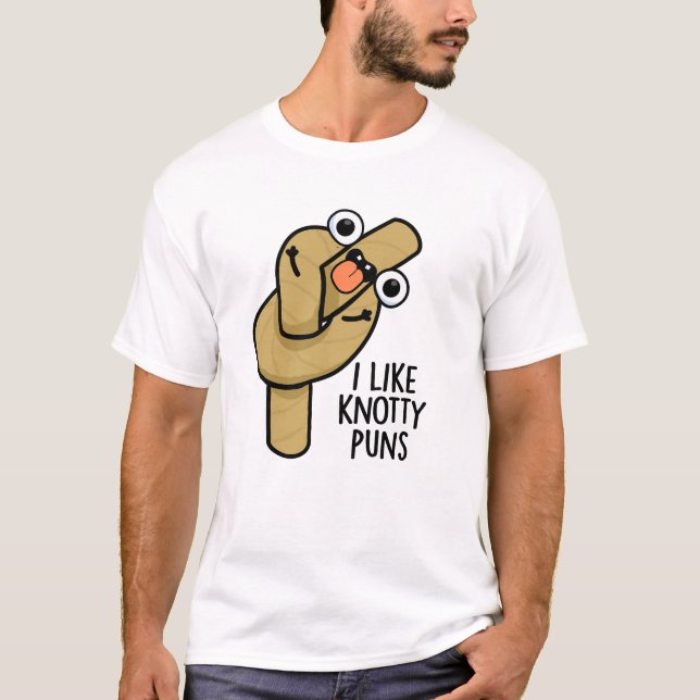 T-shirt J'Aime Knotty Puns Funky Rope Pun (Devant)