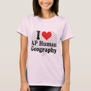 T-shirt J'aime la géographie d'humain d'AP