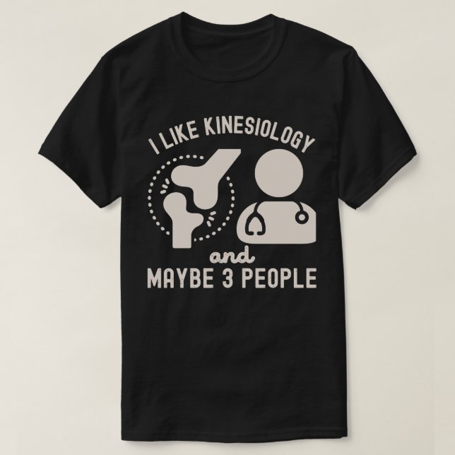 T-shirt J'aime la kinésiologie et peut-être 3 personnes (Design devant)