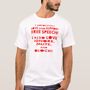 T-shirt J'Aime La Liberté D'Expression J'Aime Aussi Ignor