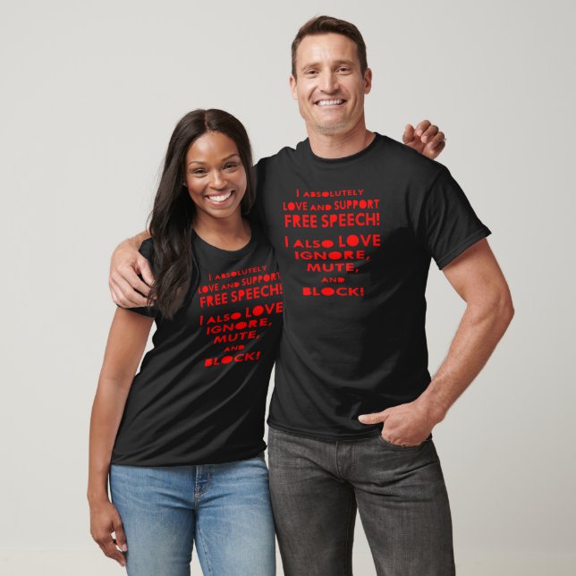 T-shirt J'Aime La Liberté D'Expression J'Aime Aussi Ignore (Unisexe)