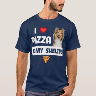 T-shirt J'Aime La Pizza Et Mon Abrite Chien Shetland Sheep