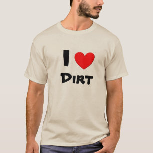 T-shirt J'aime la saleté