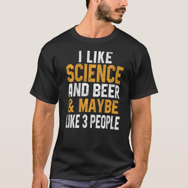T-shirt J'Aime La Science Et La Bière Astronomie Biologie  (Devant)