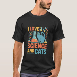 T-shirt J'aime la science et les chats Expression enthousi