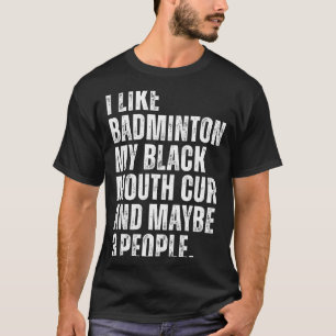 T-shirt J'aime l'amant de badminton Chien à bouche noire P