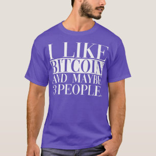 T-shirt J'Aime Le Bitcoin Et Peut-Être 3 Personnes
