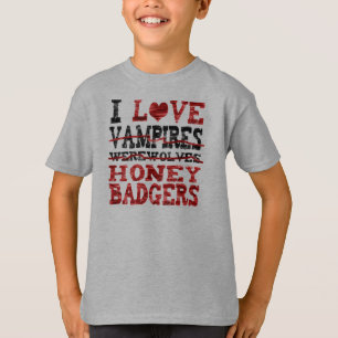 T-shirt J'aime le blaireau de miel de loups-garou de