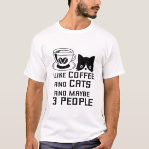 T-shirt J'aime le café et les chats et peut-être 3 personn