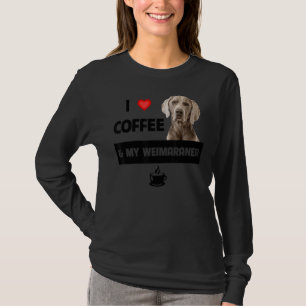 T-shirt J'Aime Le Café Et Mon Weimaraner Maman Papa Papa C