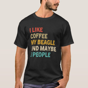 T-shirt J'Aime Le Café Mon Beagle Et Peut-Être 3 Beagles