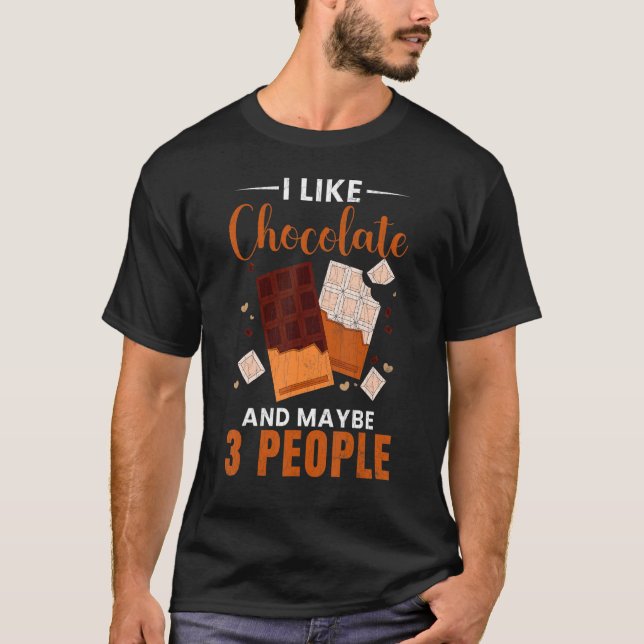 T-shirt J'Aime Le Chocolat Et Peut-Être 3 Gens De Graphiqu (Devant)