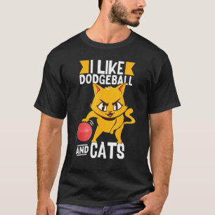 T-shirt J'Aime Le Dodgeball Et Les Chats Dodgeball