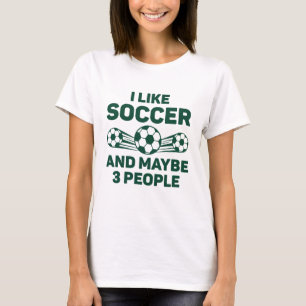 T-shirt J'Aime Le Football Et Peut-Être 3 Personnes