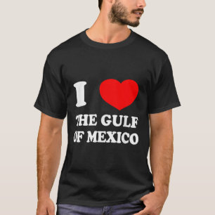 T-shirt J'Aime Le Golfe Du Mexique Usa Funny 2025 Dank Mem