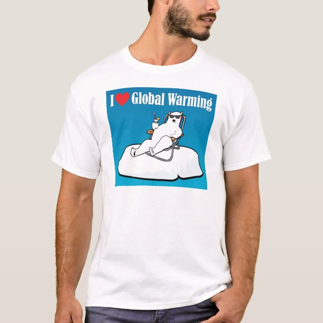 T-shirt J'aime le réchauffement climatique (Devant)