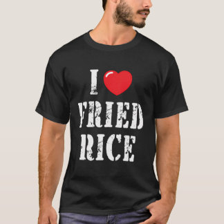 T-shirt J'Aime Le Riz Frit Pour Le Louvain De Riz Frit