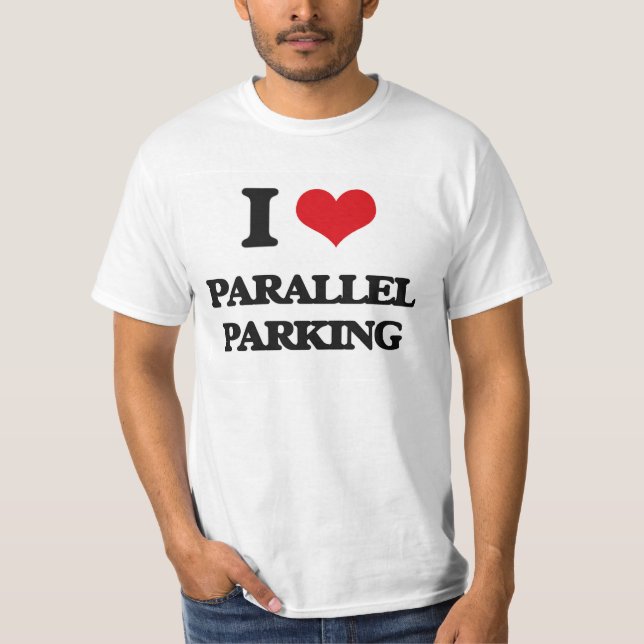 T-shirt J'aime le stationnement parallèle (Devant)