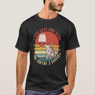 T-shirt J'Aime Le Vin Mon Chat Et Peut-Être 3 Personnes Ho
