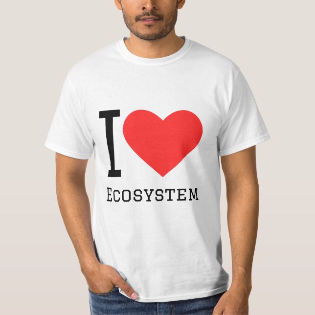 T-shirt J'aime l'écosystème (Devant)