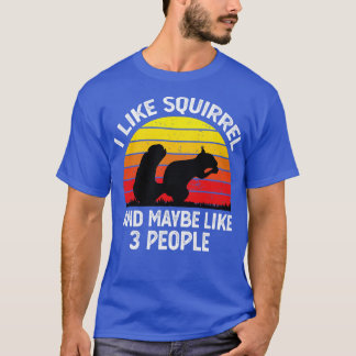 T-shirt J'Aime L'Écureuil Et Peut-Être 3 Personnes Retro V