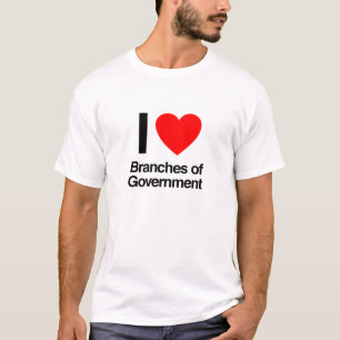 T-shirt j'aime les branches du gouvernement
