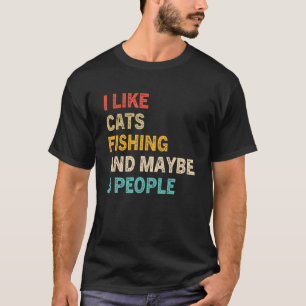 T-shirt J'Aime Les Chats Et La Pêche Et Peut-Être 3 Person