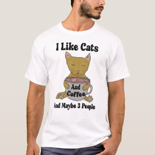T-shirt J'Aime Les Chats Et Le Café Et Peut-Être 3 Personn