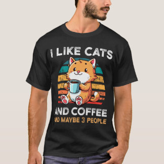 T-shirt J'aime les chats et le café et peut-être 3 personn