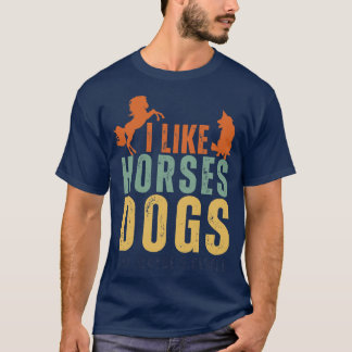 T-shirt J'Aime Les Chiens De Cheval Et Peut-Être 3 Personn