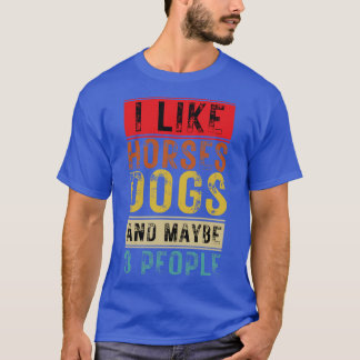 T-shirt J'Aime Les Chiens De Cheval Et Peut-Être 3 Personn