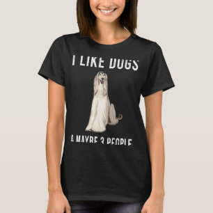 T-shirt J'Aime Les Chiens De Hound Afghans Et Peut-Être 3