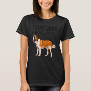 T-shirt J'Aime Les Chiens De St Bernard Et Peut-Être 3 Per