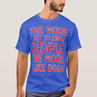 T-shirt J'Aime Les Chiens Plus Que Les Gens