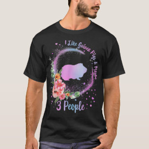 T-shirt J'Aime Les Cochons De Guinée Peut-Être Comme 3 Per