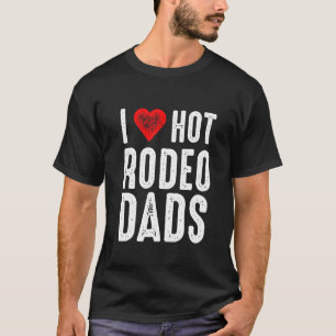 T-shirt J'Aime Les Dads De Rodéo Chauds