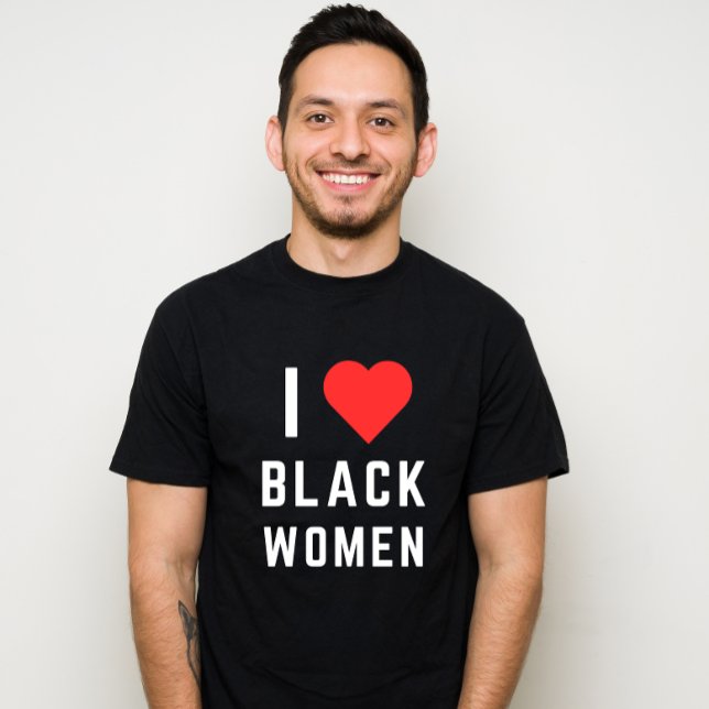 T-SHIRT J'AIME LES FEMMES NOIRES (Créateur téléchargé)
