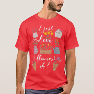 T-shirt J'Aime Les Fleurs, Le Printemps Et L'Été