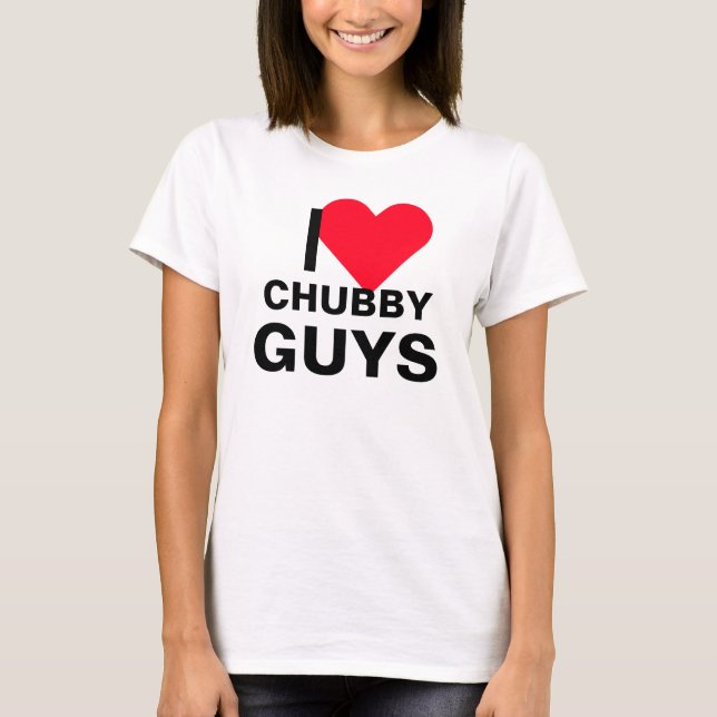 T-shirt J'aime les gars de Chubby (Devant)