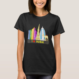 T-shirt J'aime les gratte-ciel de Dubaï Uae Émirats arabes
