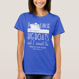T-shirt J'aime les gros bateaux et je ne peux pas mentir F
