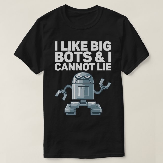 T-shirt J'aime les gros bots et je ne peux pas mentir pour (Design devant)