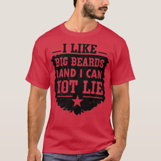 T-shirt J'aime les grosses barbes et je ne peux pas mentir