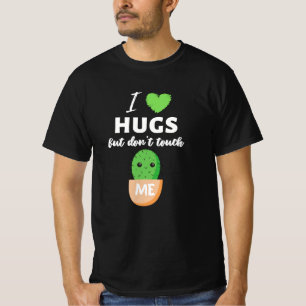 T-shirt J'aime les hugs mais ne me touche pas Cactus