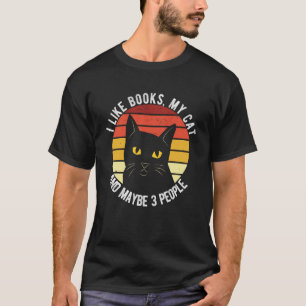T-shirt J'Aime Les Livres Mon Chat Et Peut-Être 3 Personne