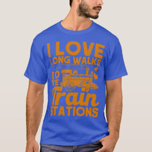 T-shirt J'Aime Les Longues Marches Pour Les Stations De Tr