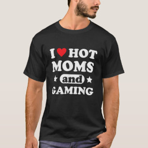 T-shirt J'aime les mamans chaudes et les jeux de coeur Jou