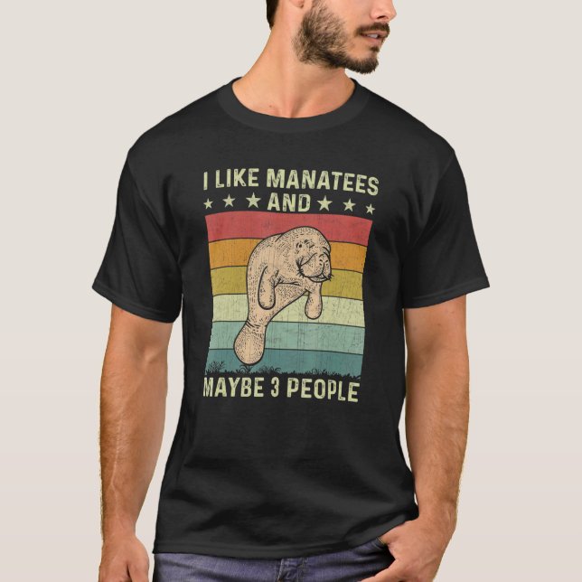 T-shirt J'Aime Les Manatees Et Peut-Être 3 Personnes Rétro (Devant)