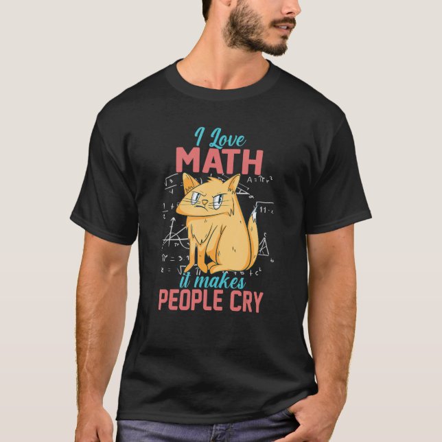 T-shirt J'Aime Les Maths Ça Fait Pleurer Les Gens Grumpy C (Devant)